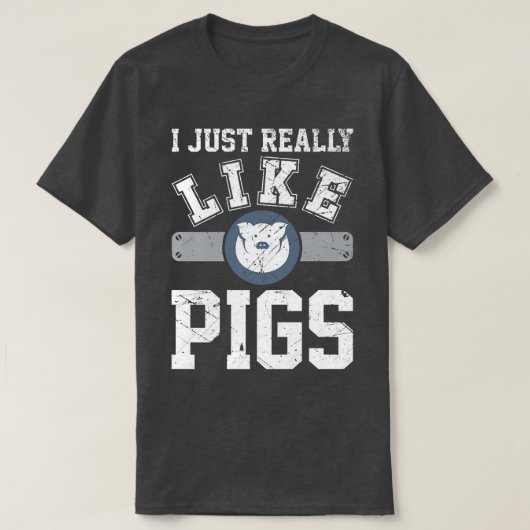 Ich mag Schweine sehr gerne....................... T-Shirt (Design vorne)