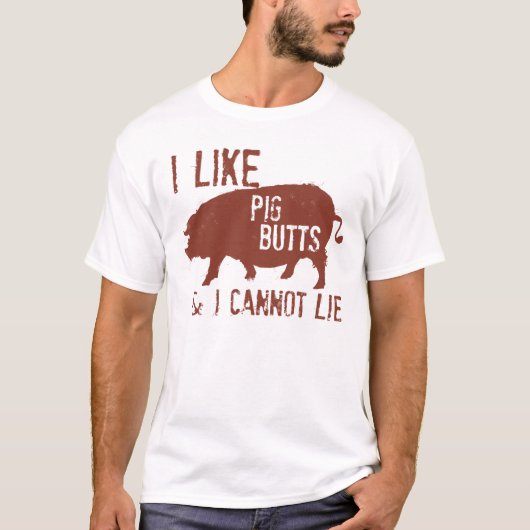 Ich mag Schweinefleisch-Hintern T-Shirt (Vorderseite)