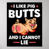 Ich mag Schweinefleisch-Hintern und ich kann _ Gri Poster (Vorne)