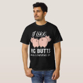 Ich mag Schweinefleisch-Hintern, und ich kann nich T-Shirt (Vorne ganz)