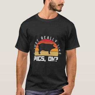 Ich mag Schweinefleisch wirklich wie Schweinefleis T-Shirt