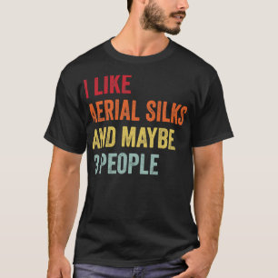 Ich mag Seide aus der Luft vielleicht 3 Leute T-Shirt