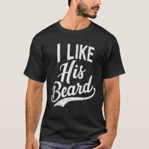 Ich mag seinen Bart passende Paare Vintage Daddy T-Shirt