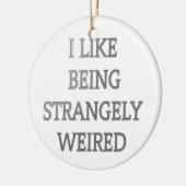 Ich mag seltsam seltsam komisch .png keramik ornament (Links)