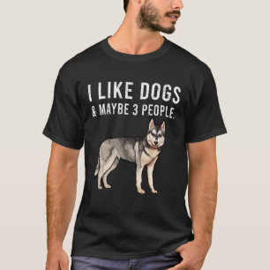 Ich mag sibirische Husky Hunde und vielleicht 3 Le T-Shirt
