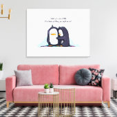 Ich mag Sie eine kleine Pinguine - überzogene Lein Leinwanddruck (Insitu (Wohnzimmer))
