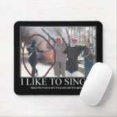 Ich mag singen-ein (Terroristen) Mousepad (Mit Mouse)