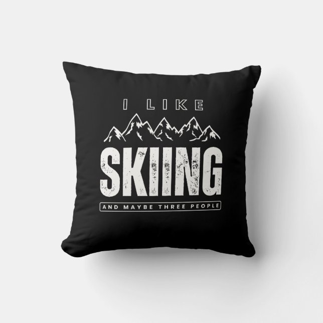 Ich mag Ski und vielleicht drei Leute zitieren Ski Kissen (Vorderseite)