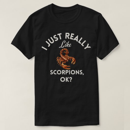 Ich mag Skorpione Ok1 T-Shirt (Design vorne)
