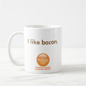 Ich mag Speck Kaffeetasse (Links)
