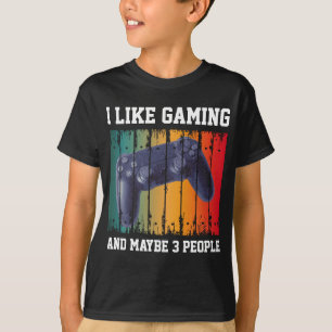 ICH MAG SPIELEN UND VIELLEICHT 3 PERSONEN T-Shirt