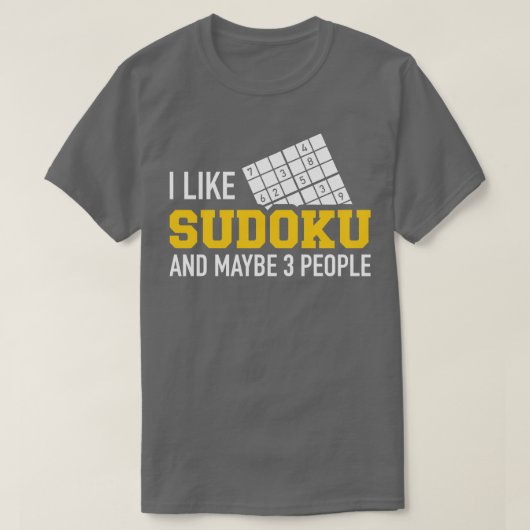 Ich mag Sudoku und vielleicht drei Leute T-Shirt (Design vorne)