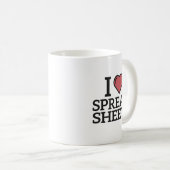 Ich mag Tabellenkalkulation, lustige Buchhaltung Kaffeetasse (VorderseiteRechts)