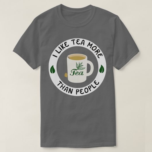 Ich mag Tee mehr als Menschen (Design vorne)