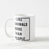 Ich mag Tiere mehr als Menschen 2 Kaffeetasse (Links)