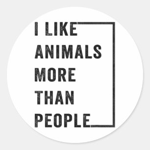 Ich mag Tiere mehr als Menschen 2 Runder Aufkleber