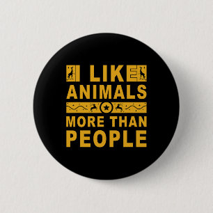 Ich mag Tiere mehr als Menschen 3 Button