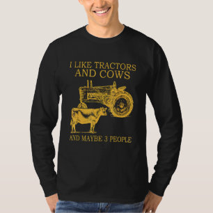 Ich mag Traktoren und Kuh und vielleicht 3 Leute T-Shirt