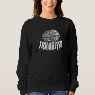 Ich mag Trilobiten  Paläontologie Sweatshirt