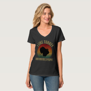 ICH MAG TRUTHÄHN UND VIELLEICHT 3 PERSONEN T-Shirt