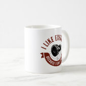 Ich mag Übung Kaffeetasse (VorderseiteRechts)
