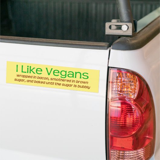 Ich mag Veganer (verpackt in Speck . . . Autoaufkleber (Auf Lkw)
