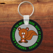 Ich mag verrückt sein, aber ich kann trotzdem die  schlüsselanhänger (Vorderseite)