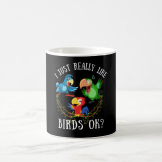 Ich mag Vögel einfach nur ok? lustige Papageien Kaffeetasse