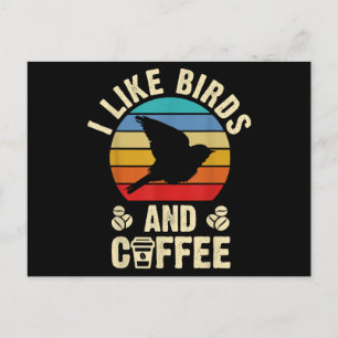 Ich mag Vögel & Kaffee Funny Vintag Birds Thema än Feiertagspostkarte