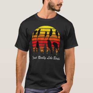 Ich mag Vögel Niedlichen Retro-Vintagen Sonnenunte T-Shirt