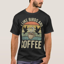 Ich mag Vögel und Kaffee Retro Vintage Sonnenunter