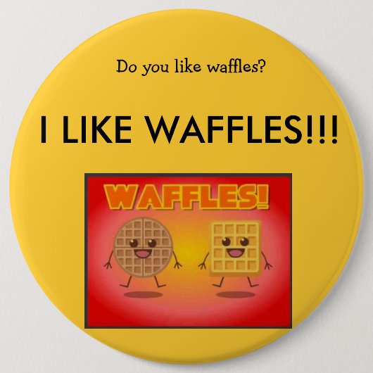 ICH MAG WAFFELN! BUTTON (Vorderseite)