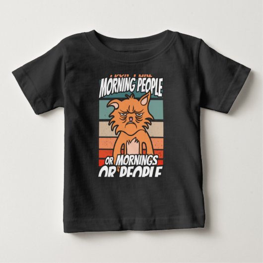 Ich mag weder Morgenmenschen noch Morgenmensch ode Baby T-shirt (Vorderseite)