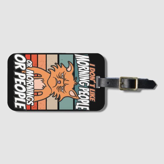 Ich mag weder Morgenmenschen noch Morgenmensch ode Gepäckanhänger (Vorderseite (Horizontal))