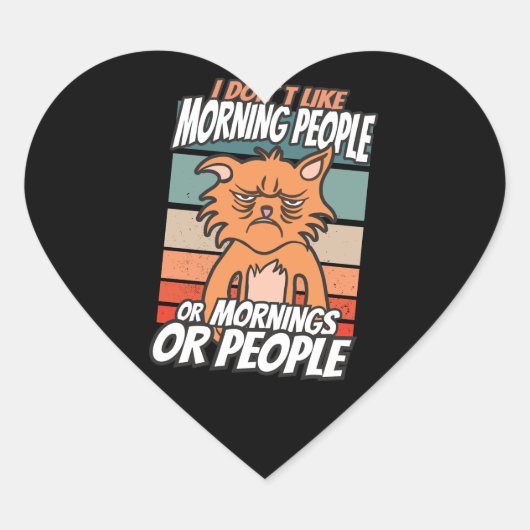Ich mag weder Morgenmenschen noch Morgenmensch ode Herz-Aufkleber (Vorderseite)