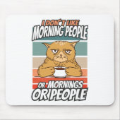 Ich mag weder Morgenmenschen noch Morgenmensch ode Mousepad (Vorne)
