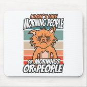 Ich mag weder Morgenmenschen noch Morgenmensch ode Mousepad (Vorne)