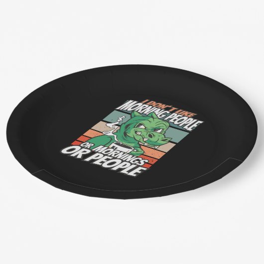 Ich mag weder Morgenmenschen noch Morgenmensch ode Pappteller (Schrägansicht)