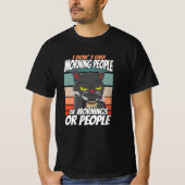 Ich mag weder Morgenmenschen noch Morgenmensch ode T-Shirt (Vorderseite)