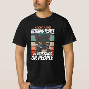 Ich mag weder Morgenmenschen noch Morgenmensch ode T-Shirt