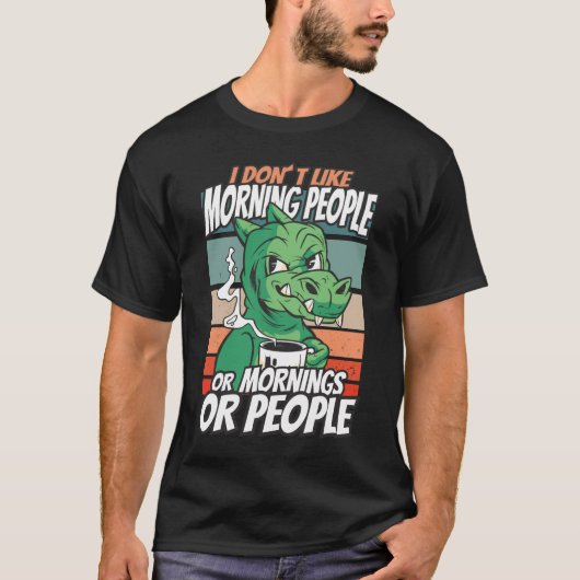 Ich mag weder Morgenmenschen noch Morgenmensch ode T-Shirt (Vorderseite)