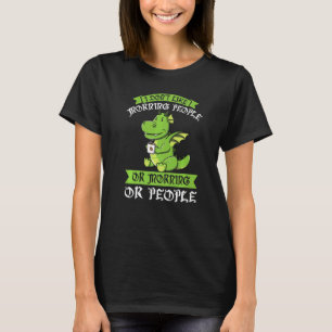 Ich mag weder morgens noch morgens Dinos trinken T-Shirt