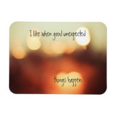 Ich mag, wenn gute unerwartete Dinge passieren Magnet (Horizontal)