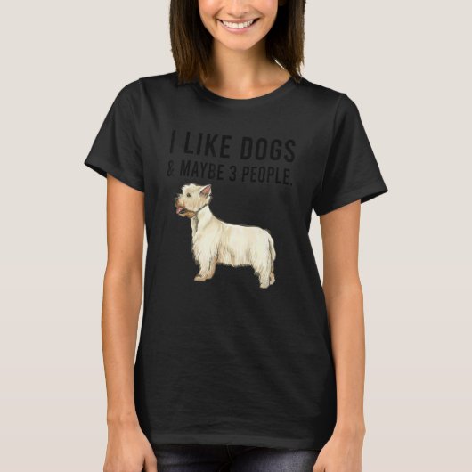 Ich mag West Highland White Terrier Hunde und viel T-Shirt (Vorderseite)