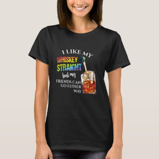 Ich mag Whiskey direkt, aber meine Freunde können T-Shirt
