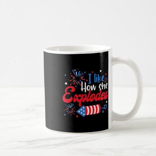 Ich mag, wie sie Feuerwerke explodiert Funny Viert Kaffeetasse (Rechts)