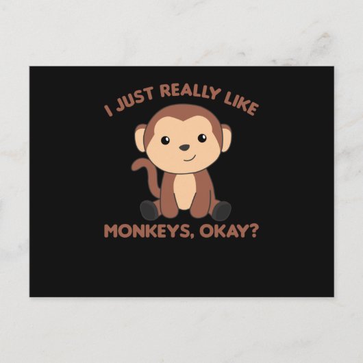 Ich mag wirklich Affen, okay - süßer Affe Postkarte (Vorderseite)