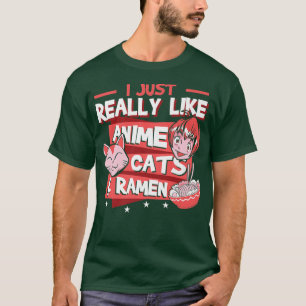 Ich mag wirklich Anime-Katzen und Ramen Kawaii224 T-Shirt