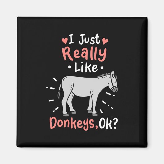 Ich mag wirklich Donkeys Magnet (Vorne)