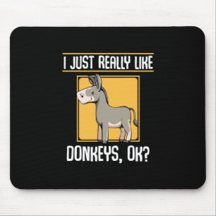 Ich mag wirklich Donkeys Mousepad